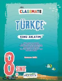 8. Sınıf Classmate Türkçe Konu Anlatımı