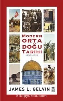Modern Ortadoğu Tarihi 1453-2015 (Ciltli)