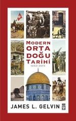 Modern Ortadoğu Tarihi 1453-2015 (Ciltli)