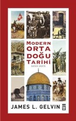 Modern Ortadoğu Tarihi 1453-2015 (Ciltli)