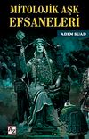 Mitolojik Aşk Efsaneleri