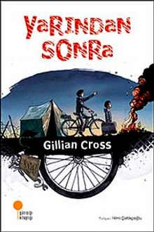 Yarından Sonra - Gillian Cross