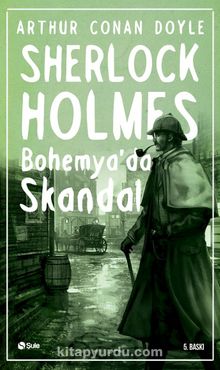Bohemya'da Skandal / Sherlock Holmes - Sir Arthur Conan Doyle