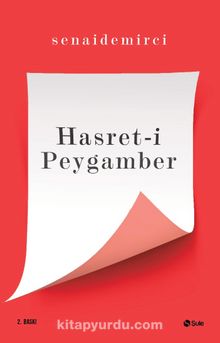 Hasret-i Peygamber - Senai Demirci