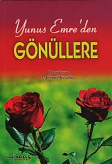 Yunus Emre'den Gönüllere