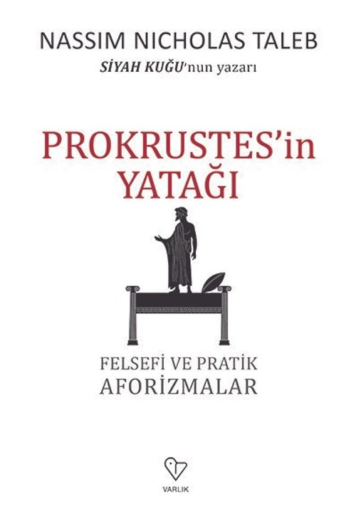 Prokrustes'in Yatağı & Felsefi ve Pratik Aforizmalar