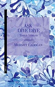 Aşk Diye Diye - Mehmet Erdoğan