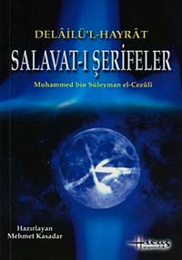 Delailü'l Hayrat Salavat-ı Şerifeler