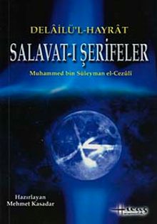 Delailü'l Hayrat Salavat-ı Şerifeler