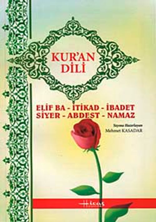 Kur'an Dili Elifba & İtikad İbadet Siyer Abdest Namaz
