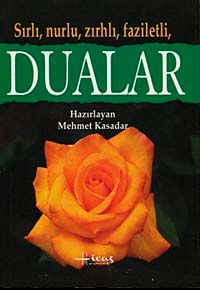 Sırlı, Nurlu, Zırhlı, Faziletli, Dualar (Küçük Boy)