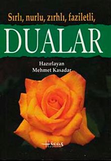Sırlı, Nurlu, Zırhlı, Faziletli, Dualar (Küçük Boy)