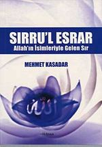 Sırru'l Esrar Allah'ın İsimleriyle Gelen Sır