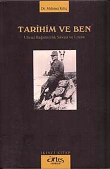 Tarihim ve Ben & Ulusal Bağımsızlık Savaşı ve Lozan