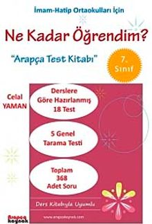 7. Sınıf Ne Kadar Öğrendim? (İmam-Hatip Ortaokulları İçin) & Arapça Test Kitabı