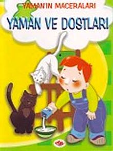 Yaman ve Dostları /  Yaman'ın Maceraları