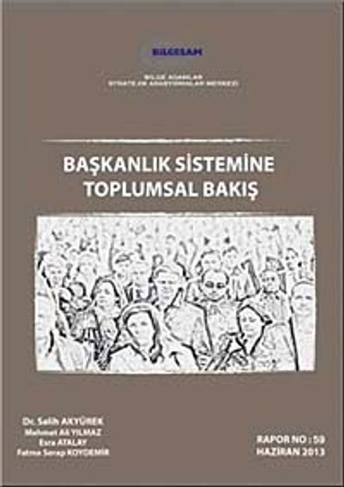 Başkanlık Sistemine Toplumsal Bakış