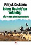 İslam Devleti'nin Y&uuml;kselişi & IŞİD ve Yeni S&uuml;nni Ayaklanması