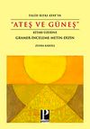 Ateş ve G&uuml;neş Kitabı &Uuml;zerine Gramer-İnceleme-Metin-Dizin