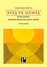 Ateş ve Güneş Kitabı Üzerine Gramer-İnceleme-Metin-Dizin