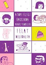 Atom Fiziği Hakkında Minik Teoriler