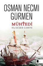 Mühtedi & Kiliseden Camiye