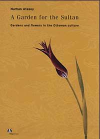 A Garden For the Sultan