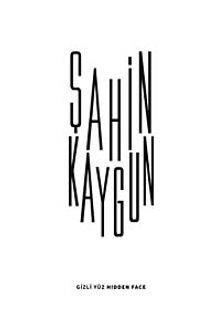 Gizli Yüz - Hidden Face