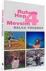 Ruhum Hep 4 Mevsim