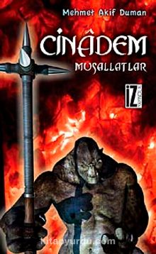 Cinadem Musallatlar - Mehmet Akif Duman