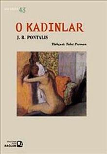 O Kadınlar