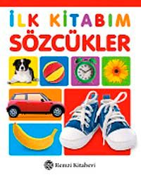 Sözcükler / İlk Kitabım
