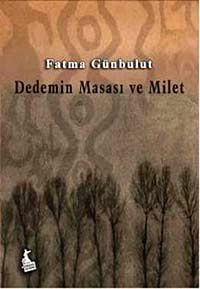 Dedemin Masası ve Milet