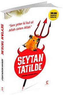 Şeytan Tatilde - Serhan Keserlioğlu