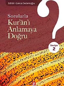 Sorularla Kur'an-ı Anlamaya Doğru (Seviye 2)
