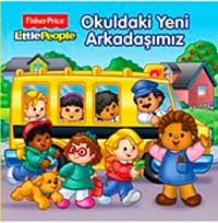 Fisher Price - Okuldaki Yeni Arkadaşımız