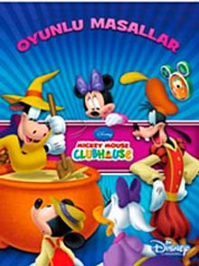 Disney Mickey Mouse Club House - Oyunlu Masallar