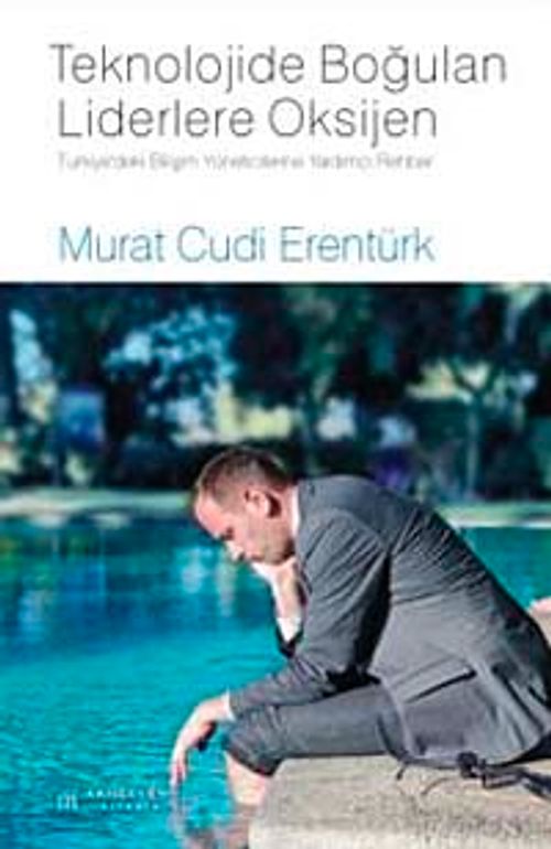 Teknolojide Boğulan Liderlere Oksijen