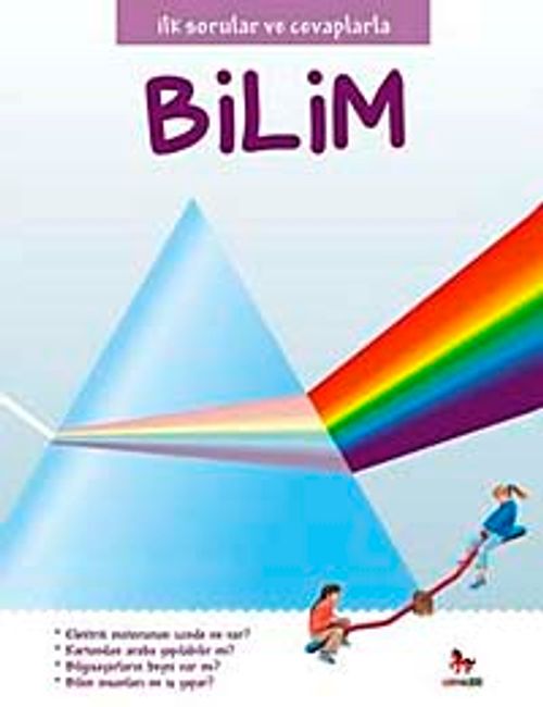 Bilim / İlk Sorular ve Cevaplarla