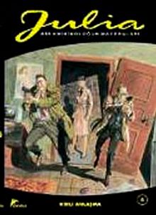 Julia 8 / Kirli Anlaşma -Şaman