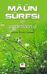Maun Suresi ve Yardımlaşma