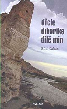 Dicle Diherike Dile Min