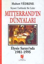 Mitterrand'ın Dünyaları
