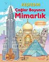 Keşfedin - &Ccedil;ağlar Boyunca Mimarlık