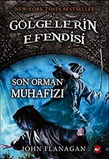 Son Orman Muhafızı / Gölgelerin Efendisi -12