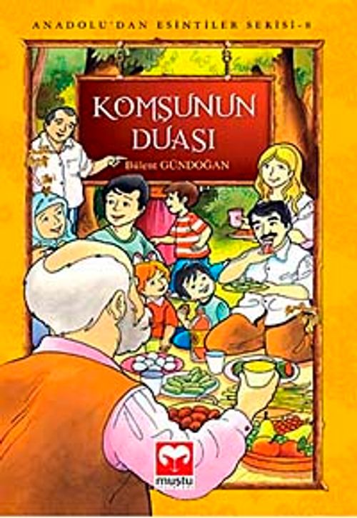 Komşunu Duası / Anadolu'dan Esintiler 8
