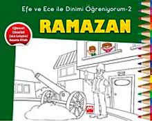 Ramazan / Efe ve Ece ile Dinimi Öğreniyorum 2