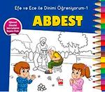 Abdest / Efe ve Ece ile Dinimi Öğreniyorum 1