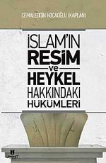 İslam'ın Resim ve Heykel Hakkındaki Hükümleri