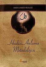Hadisi Anlama Metodolojisi